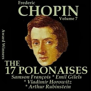 Samson François2011《Chopin, Vol. 7  The 17 Polonaises(Award Winners)》专辑封面图片.jpg