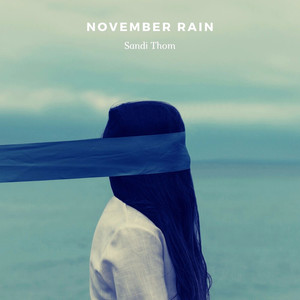 Sandi thom2021《November Rain》专辑封面图片.jpg