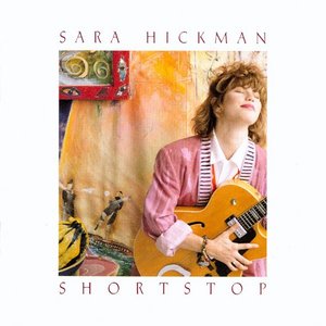 Sara Hickman1990《Shortstop》专辑封面图片.jpg