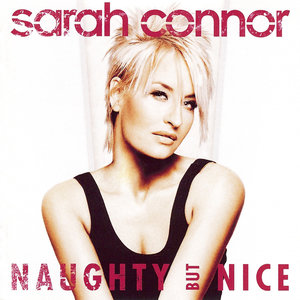 Sarah Connor2005《Naughty But Nice》专辑封面图片.jpg