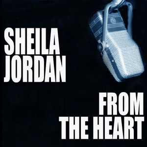 Sheila Jordan2000《From The Heart》专辑封面图片.jpg