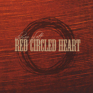 Sheree Plett2006《Red Circled Heart》专辑封面图片.jpg