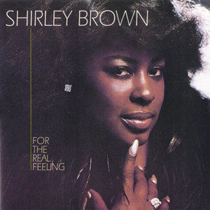 Shirley Brown1979《For The Real Feeling》专辑封面图片.jpg