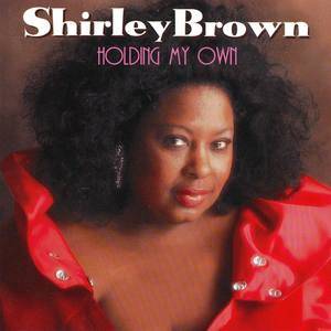 Shirley Brown2000《Holding My Own》专辑封面图片.jpg