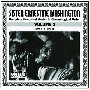 Sister Ernestine Washington1998《Sister Ernestine Washington Vol. 2 (1954-c.1958)》专辑封面图片.jpg