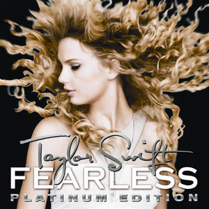 Taylor Swift2008《Fearless (Platinum Edition)》专辑封面图片.jpg