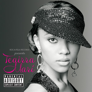 Teairra Mari2005《Roc-A-Fella Records Presents Teairra Marí (Explicit)》专辑封面图片.jpg